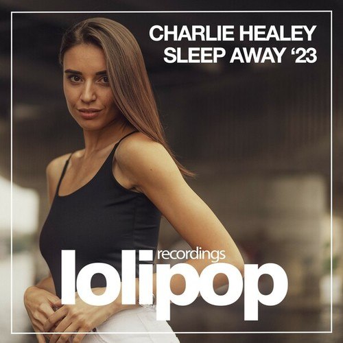 Charlie Healey, Mike Claver-Sleep Away (Mike Claver Remix)
