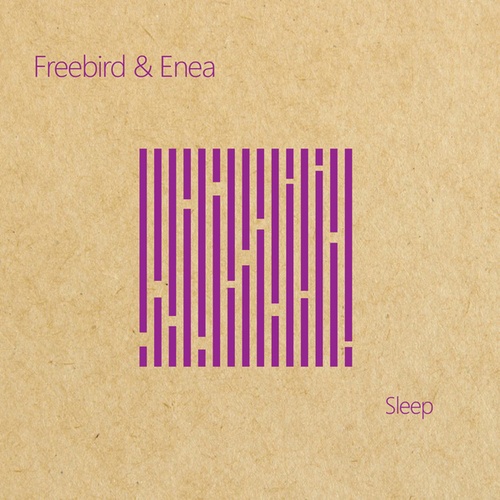 Freebird, Enea-Sleep