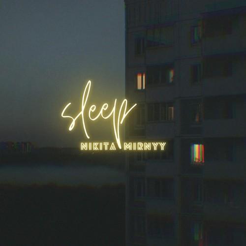 Nikita Mirnyy-Sleep