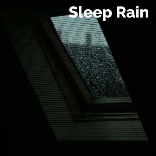 Sleep Rain