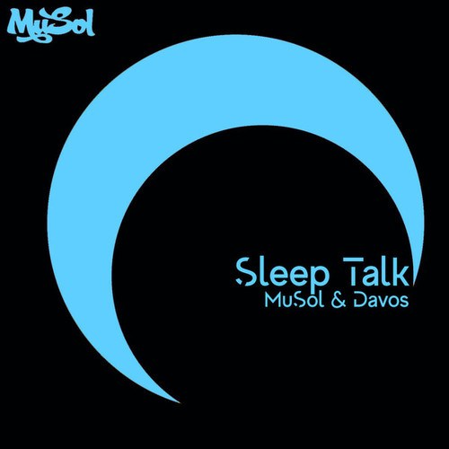 MuSol & Davos-Sleep Talk