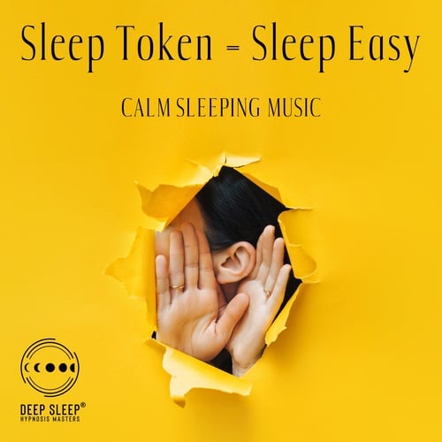 Sleep Token = Sleep Easy