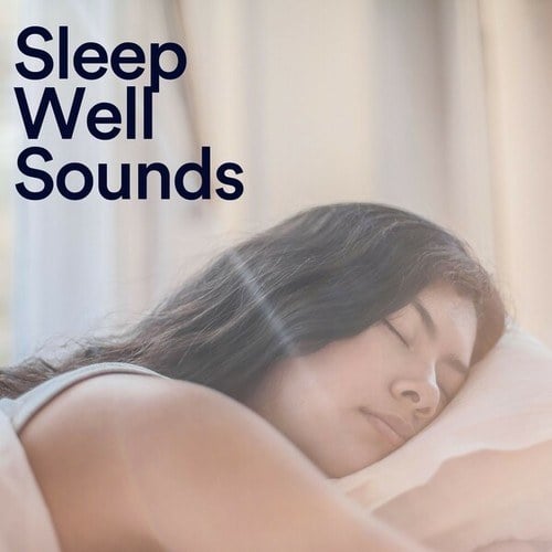 Sleep Well Sounds