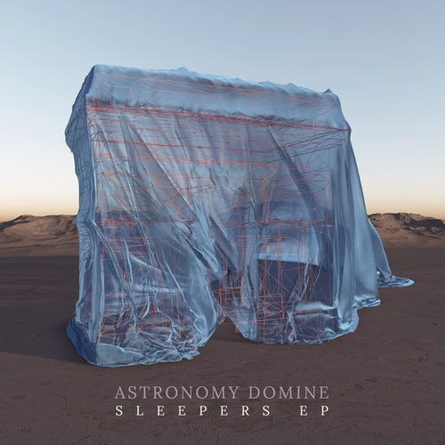 Astronomy Domine-SLEEPERS