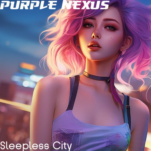 Purple Nexus-Sleepless City