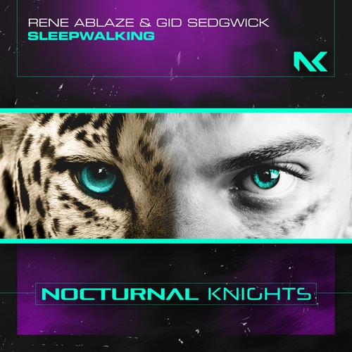 Gid Sedgwick, Rene Ablaze-Sleepwalking