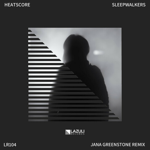 Heatscore, Jana Greenstone-Sleepwalkers