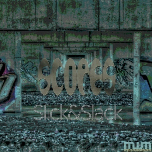 Scopes-Slick & Slack EP