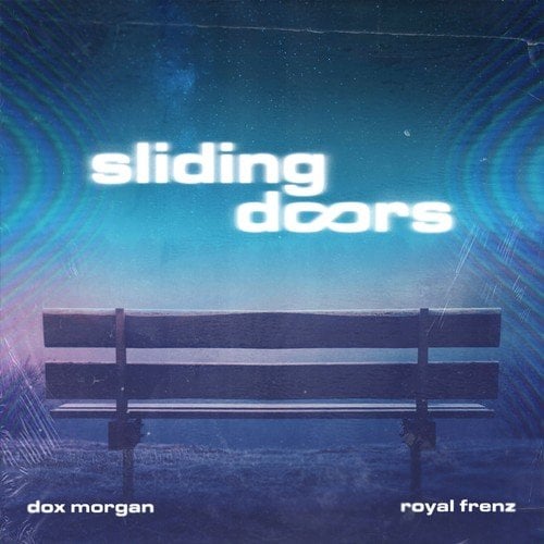 Dox Morgan, Royal Frenz-Sliding Doors (Radio Edit)