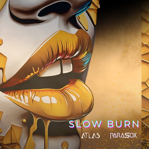 Slow Burn