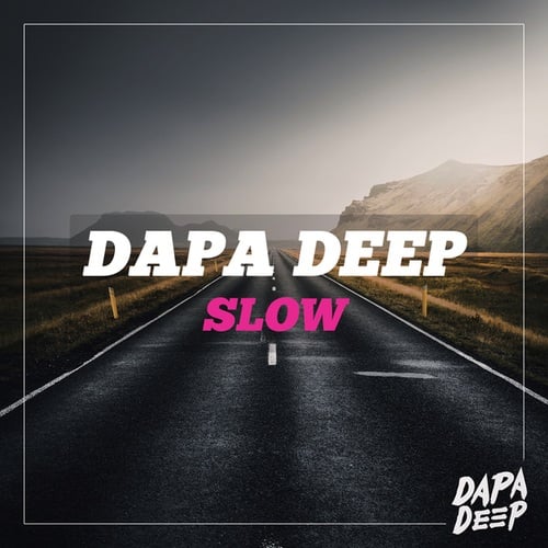 Dapa Deep-Slow