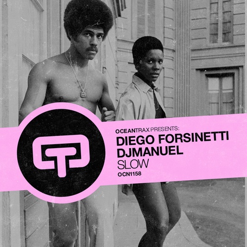 Diego Forsinetti, DJManuel-Slow