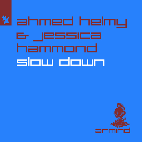 Jessica Hammond, Ahmed Helmy-Slow Down