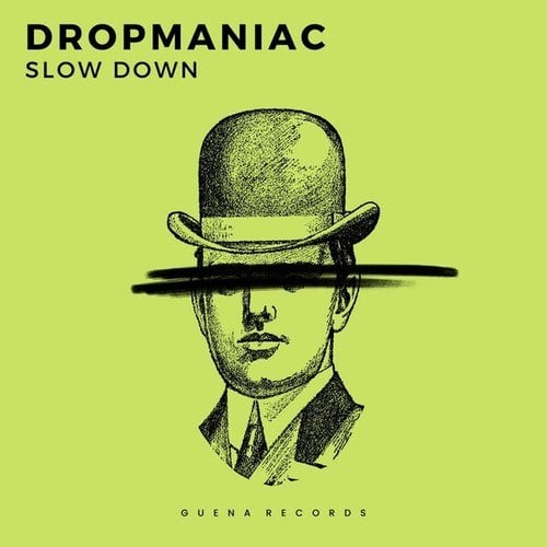 DropManiac-Slow Down