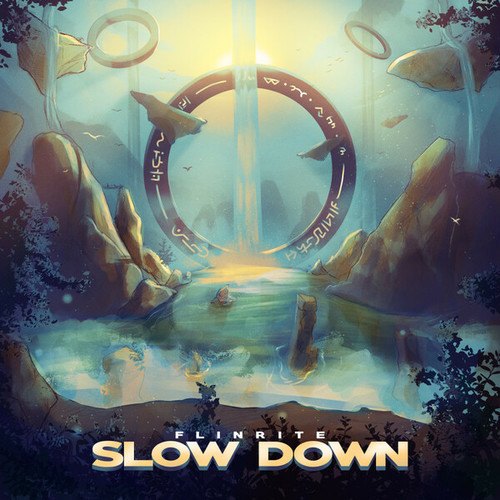 Flinrite-Slow Down