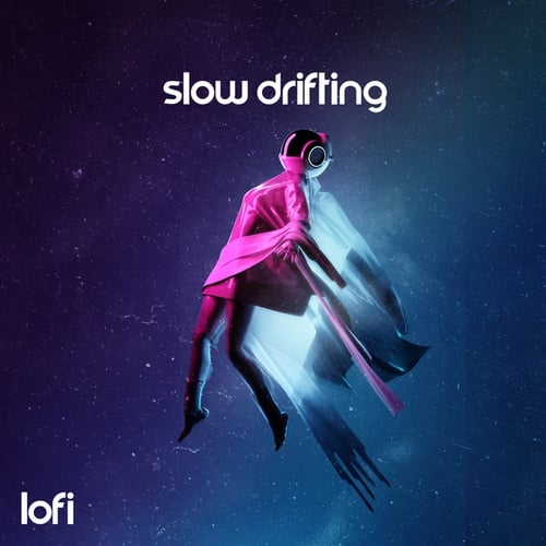 Slow Drifting Lofi