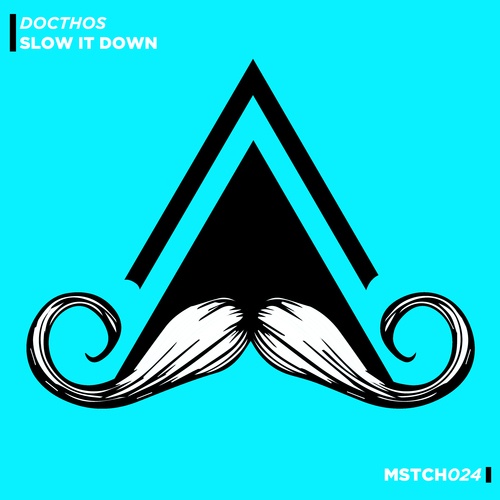 Docthos-Slow It Down (Radio-Edit)