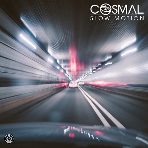 Cosmal-Slow Motion