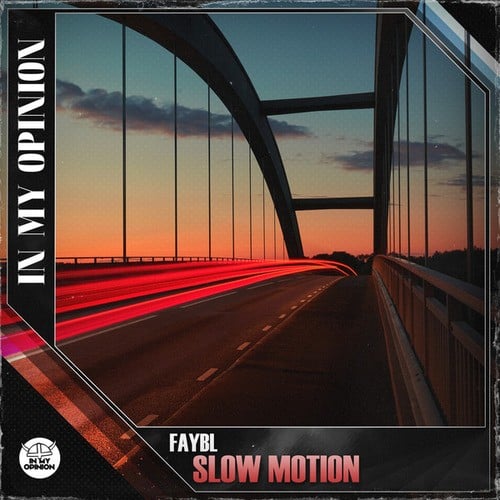 FAYBL-Slow Motion