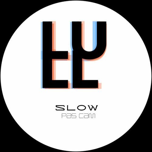 Pas Cam-Slow