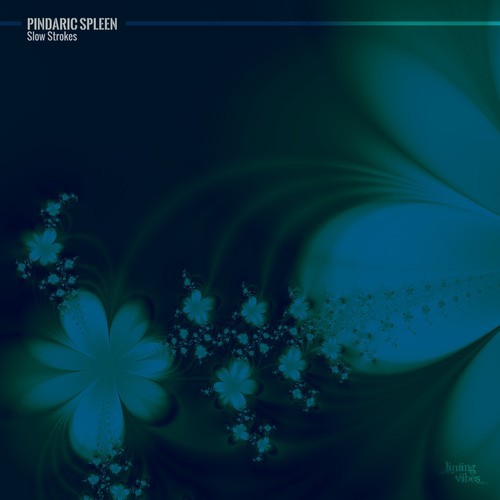 Pindaric Spleen-Slow Strokes