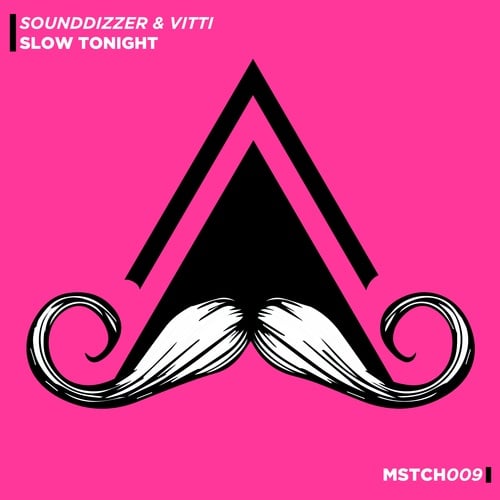 SounDDizer, Vitti-Slow Tonight