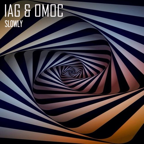 Iag & Omoc-Slowly