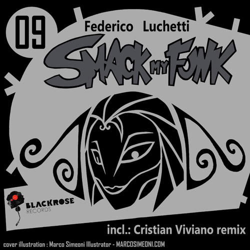Federico Luchetti, Cristian Viviano-Smack My Funk EP