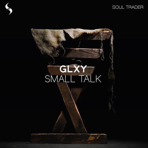 GLXY-Small Talk