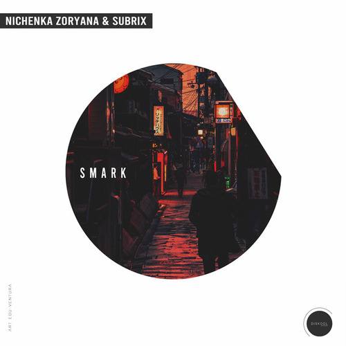 Subrix, Nichenka Zoryana-Smark