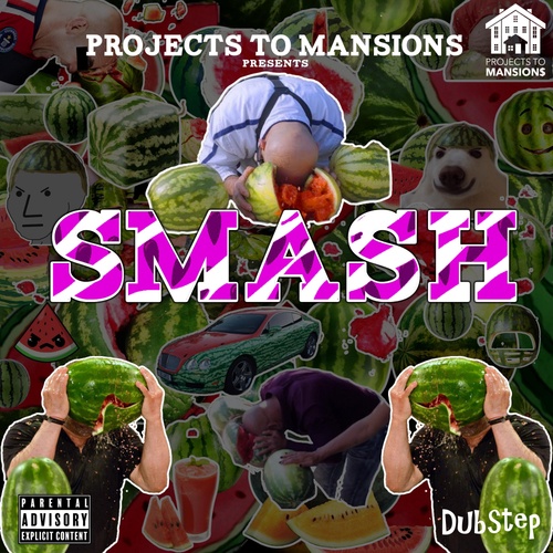 Projects To Mansions, Big Steele, 7Figure-Smash