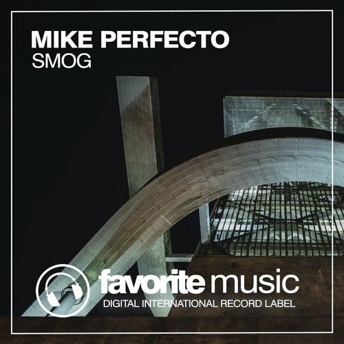 Mike Perfecto-Smog
