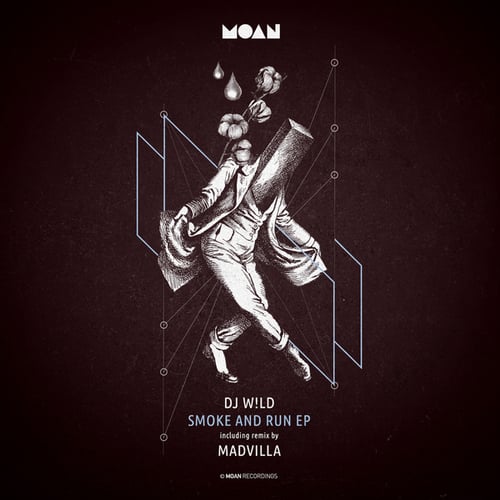 MADVILLA, DJ W!ld-Smoke And Run EP