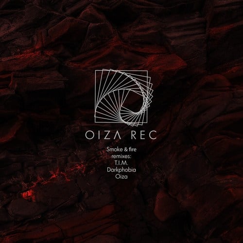 Jerome Steam, T.I.M., Darkphobia, Oiza-Smoke & Fire Remixes