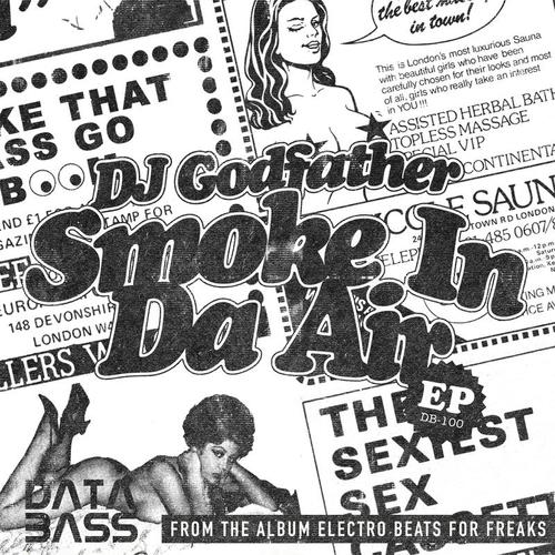 DJ Godfather, Parkhouse-Smoke in Da Air EP