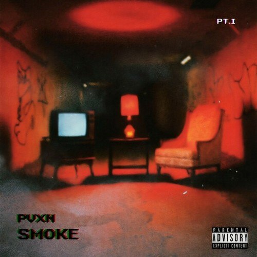 PVXN-Smoke, Pt. I