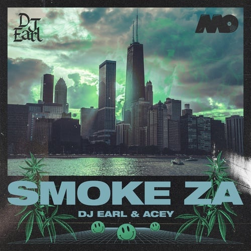 DJ Earl, DJ Acey-Smoke Za
