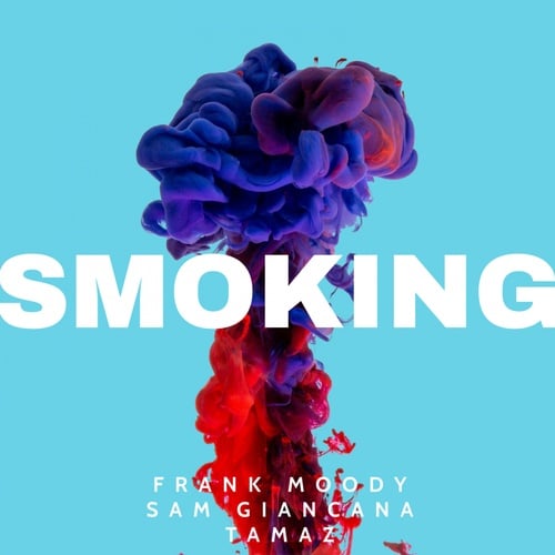 Frank Moody, Sam Giancana, Tamaz-SMOKING