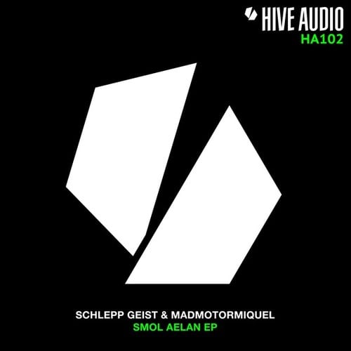 Schlepp Geist, Madmotormiquel-Smol Aelan EP