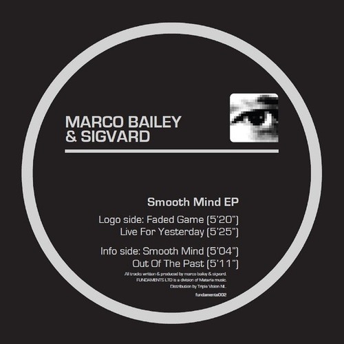 Sigvard, Marco Bailey-Smooth Mind EP