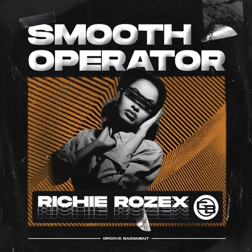 RICHIE ROZEX-Smooth Operator