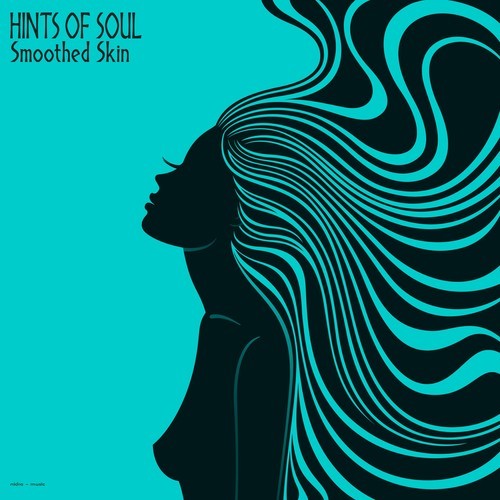 Hints Of Soul-Smoothed Skin