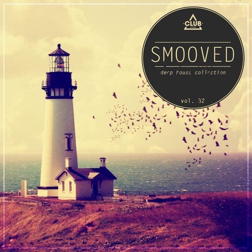 Various Artists-Smooved: Deep House Collection, Vol. 32