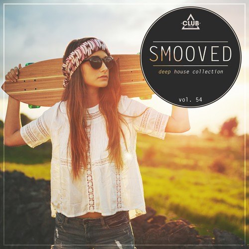 Various Artists-Smooved - Deep House Collection, Vol. 54