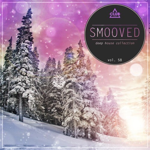 Various Artists-Smooved - Deep House Collection, Vol. 58