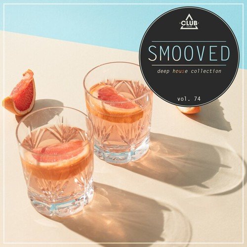 Various Artists-Smooved - Deep House Collection, Vol. 74