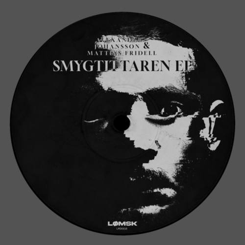 Alexander Johansson & Mattias Fridell-Smygtittaren EP