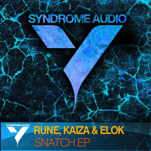 Rune, Elok, Kaiza-Snatch EP