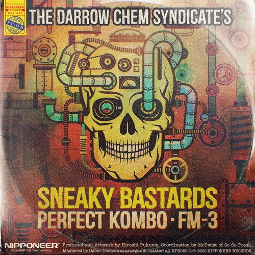 The Darrow Chem Syndicate, Kuplay, Perfect Kombo, FM-3-Sneaky Bastards