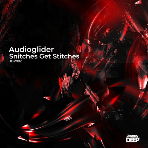 Audioglider-Snitches Get Stitches
